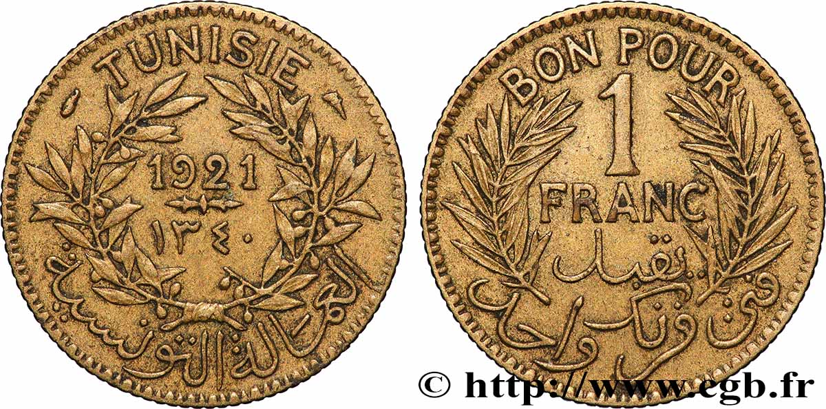 TUNEZ - Protectorado Frances Bon pour 1 Franc sans le nom du Bey AH1340 1921 Paris MBC 