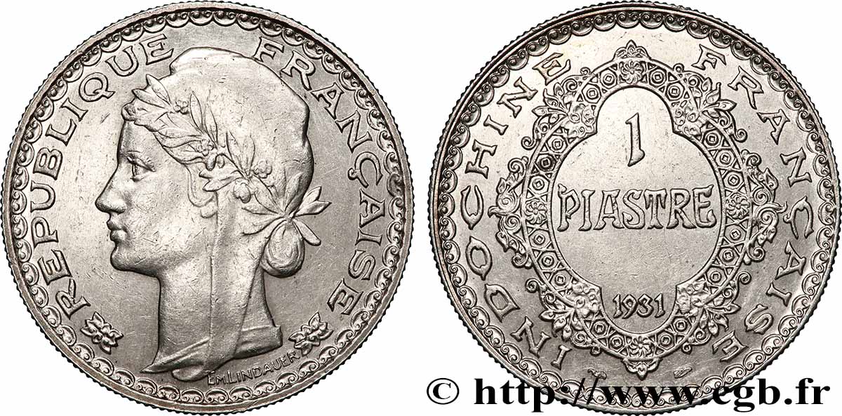 FRENCH INDOCHINA 1 Piastre  1931 Paris AU 