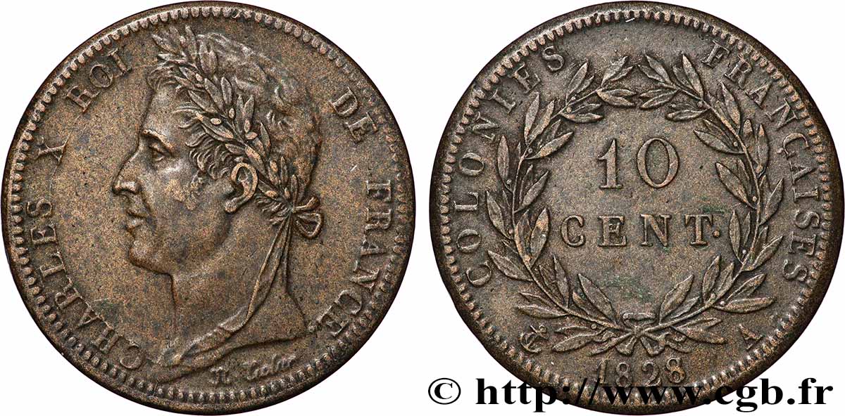 COLONIES FRANÇAISES - Charles X, pour la Guyane 10 Centimes Charles X 1828 Paris - A TTB 