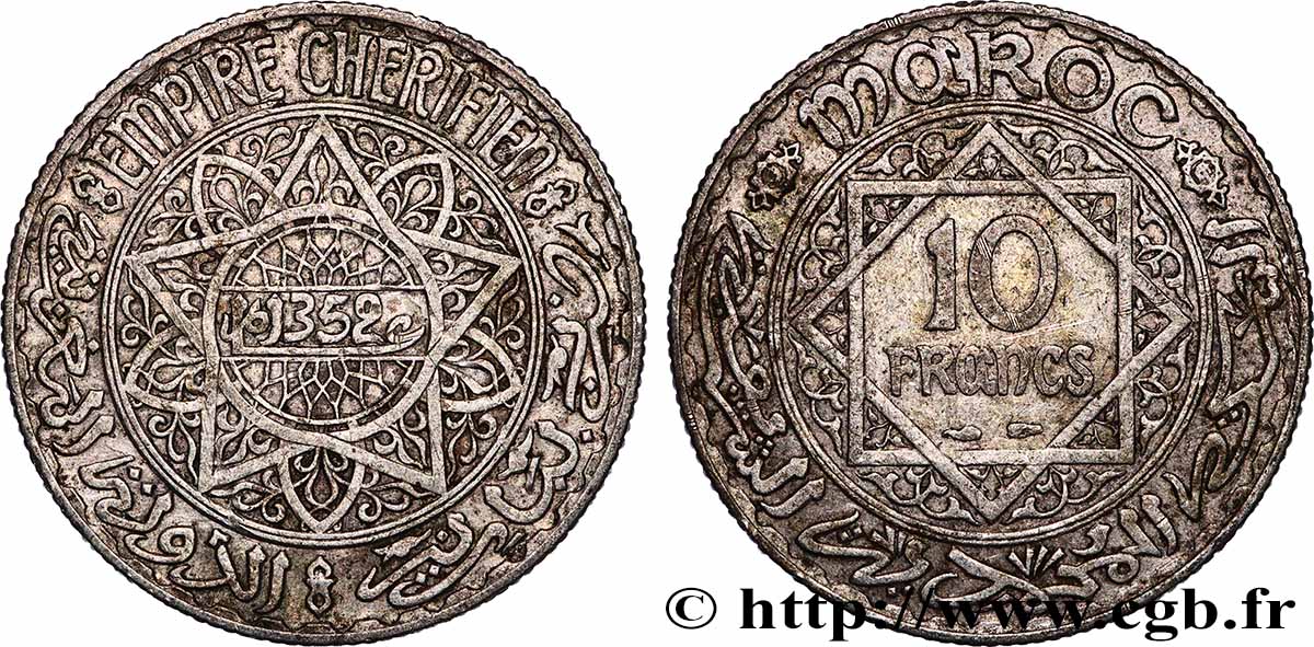 MAROC - PROTECTORAT FRANÇAIS 10 Francs an 1352 1933 Paris TTB 
