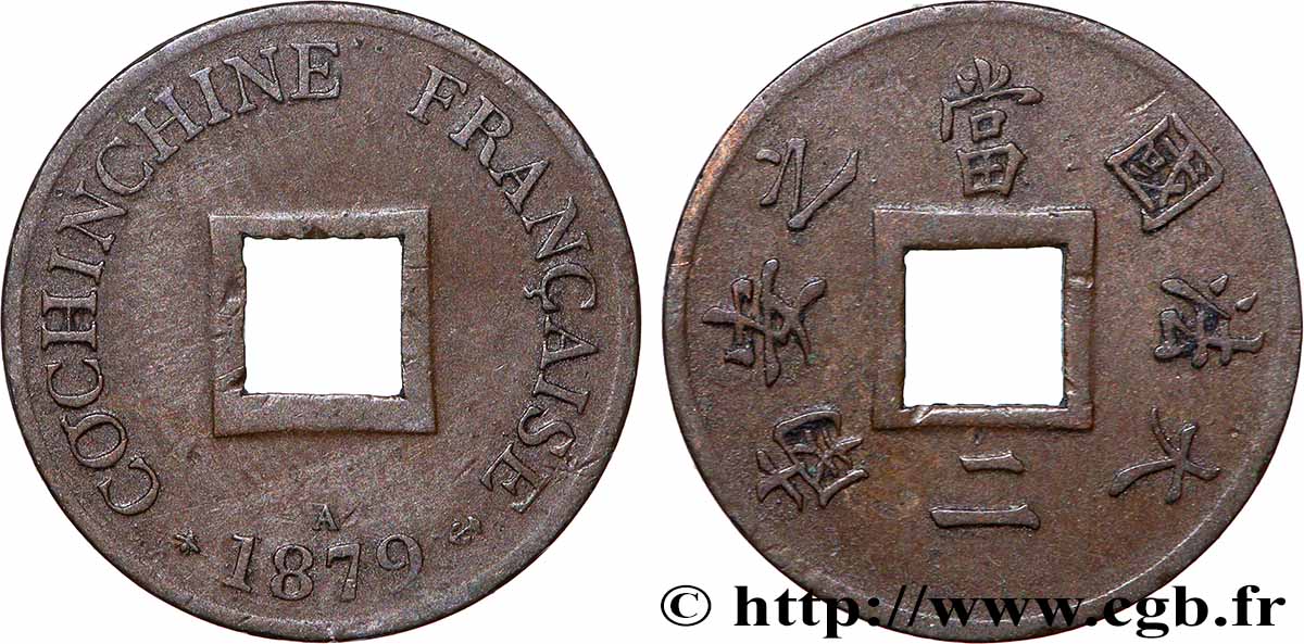 COCHINCHINE FRANÇAISE 1 Sapèque (2/1000 de Piastre) 1879 Paris TTB 
