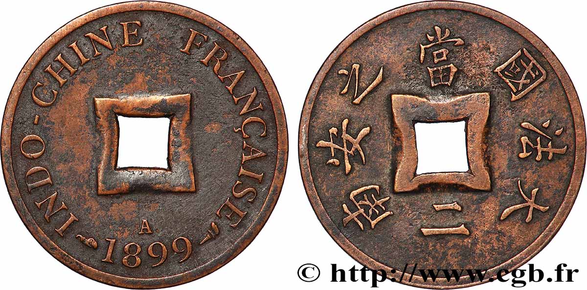 INDOCHINE FRANÇAISE 1 Sapèque (2/1000 de Piastre) 1899 Paris TB+ 
