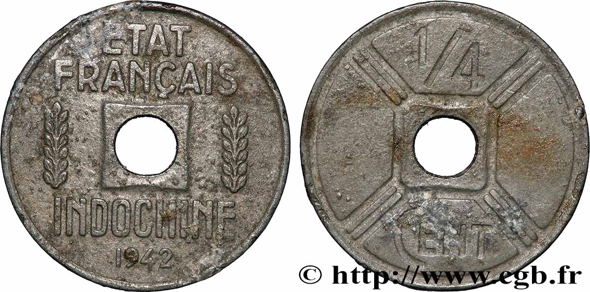 INDOCHINE FRANÇAISE 1/4 Cent 1942 Osaka TB+ 