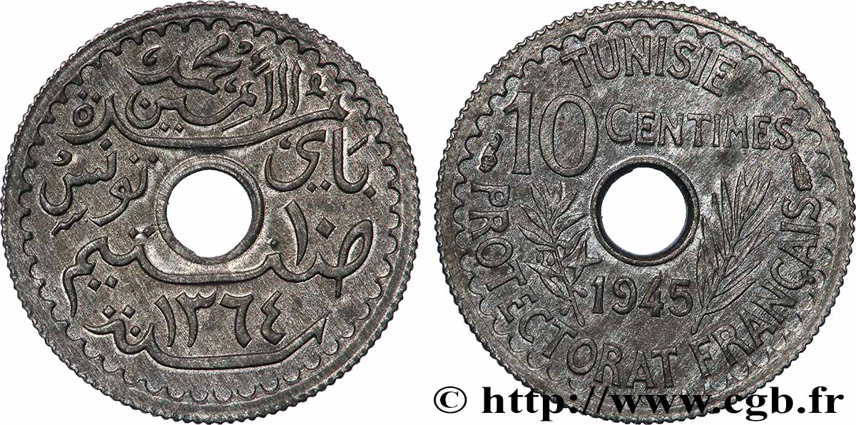 TUNISIE - PROTECTORAT FRANÇAIS 10 Centimes 1945 Paris SUP 