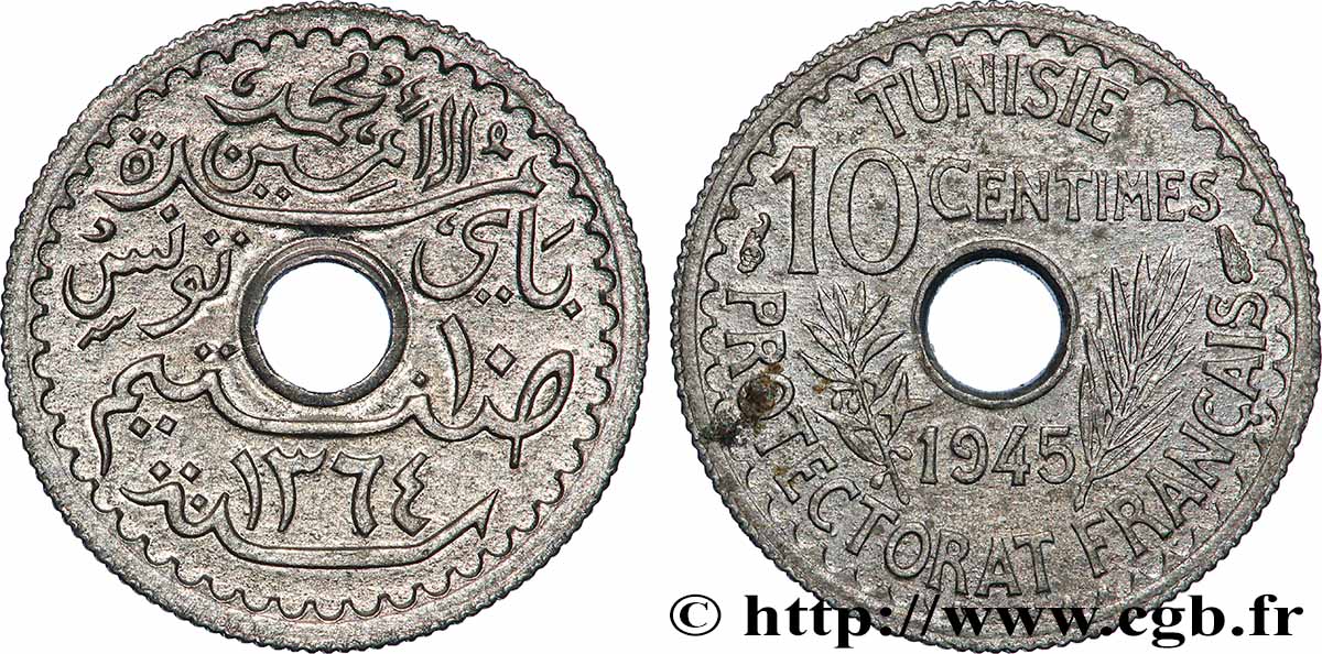 TUNISIE - PROTECTORAT FRANÇAIS 10 Centimes 1945 Paris SUP 