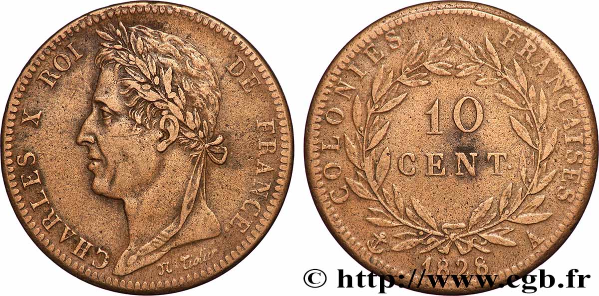 FRENCH COLONIES - Charles X, for Guyana 10 Centimes Charles X 1828 Paris - A XF 