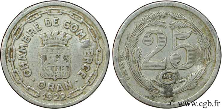 ALGERIA 25 Centimes Chambre de Commerce d’Oran 1922  VF 