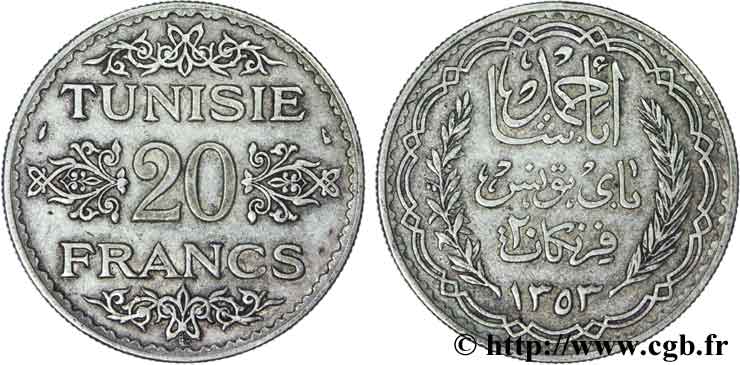 TUNISIA - Protettorato Francese 20 Francs au nom du  Bey Ahmed an 1353 1934 Paris q.BB 