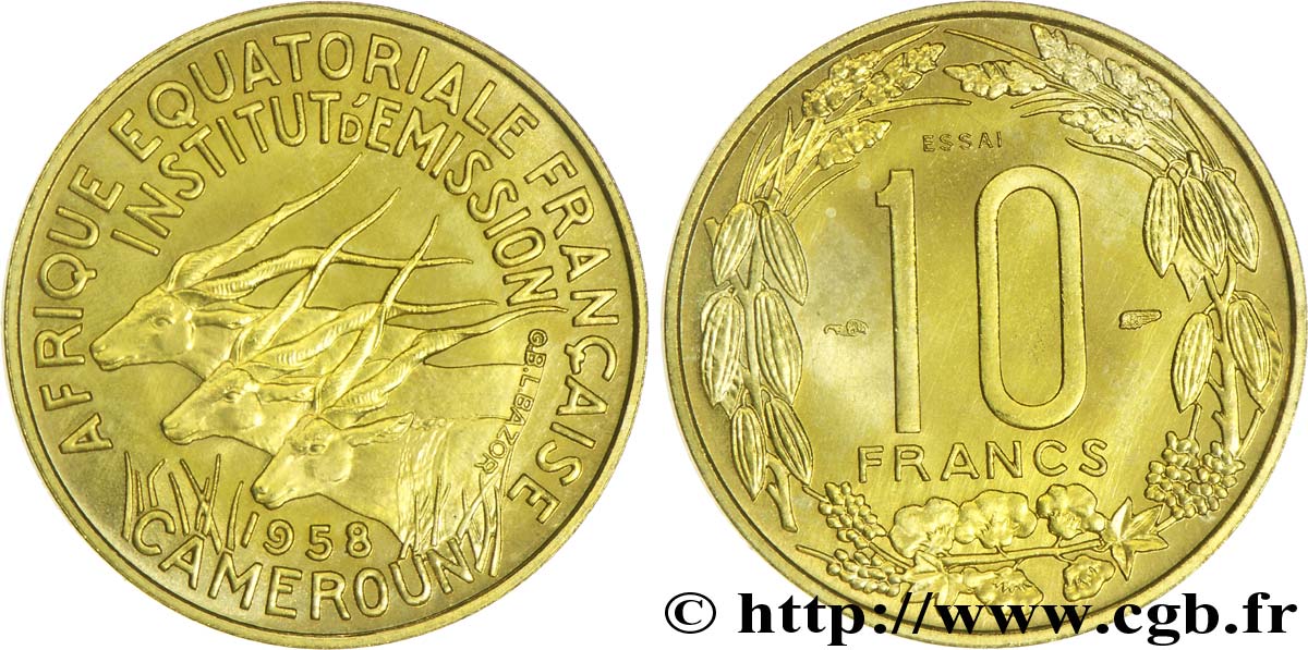 FRENCH EQUATORIAL AFRICA - CAMEROON Essai de 10 Francs 1958 Paris MS 