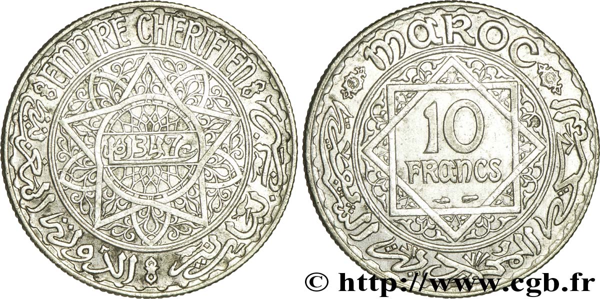 MAROKKO - FRANZÖZISISCH PROTEKTORAT 10 Francs an 1347 1928 Paris VZ 
