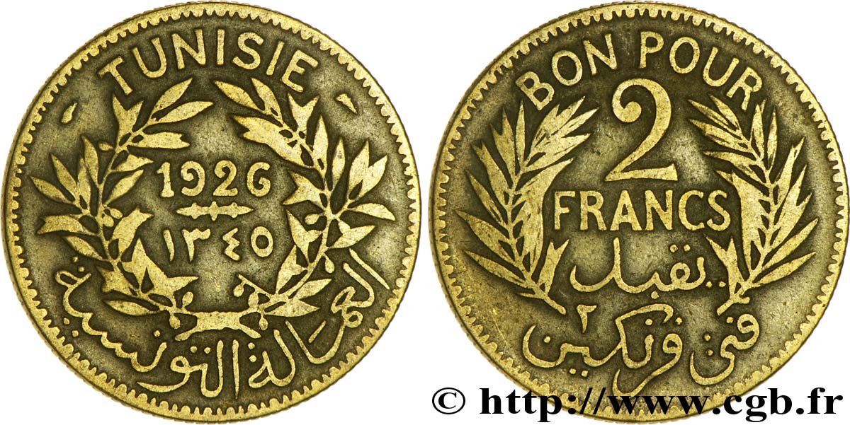 TUNISIA - Protettorato Francese Bon pour 2 Francs sans le nom du Bey AH1345 1926 Paris MB 