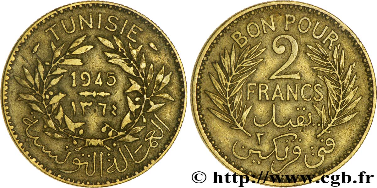 TUNEZ - Protectorado Frances Bon pour 2 Francs sans le nom du Bey AH1364 1945 Paris BC+ 