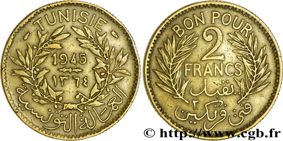 TUNEZ - Protectorado Frances Bon pour 2 Francs sans le nom du Bey AH1364 1945 Paris MBC 
