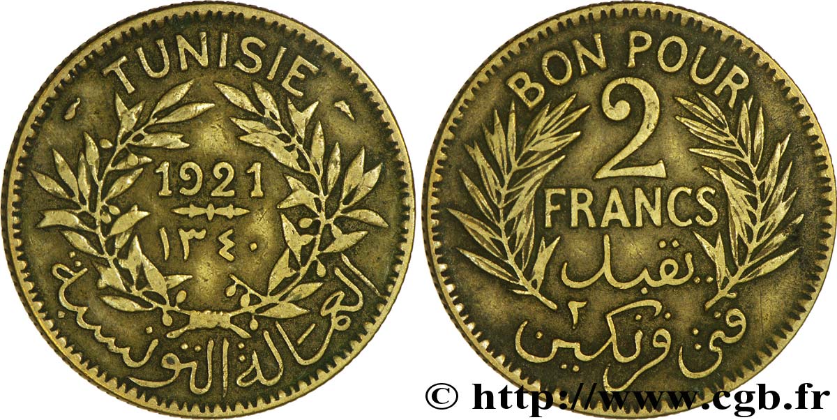 TUNISIE - PROTECTORAT FRANÇAIS Bon pour 2 Francs sans le nom du Bey AH1340 1921 Paris TTB 