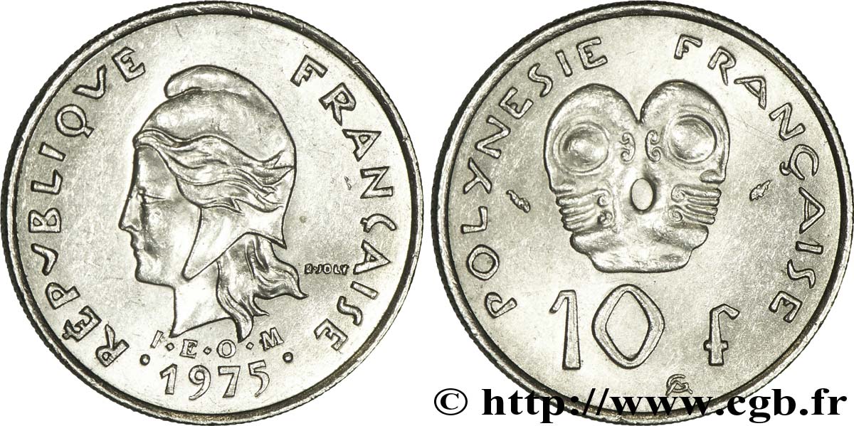 POLYNÉSIE FRANÇAISE 10 Francs I.E.O.M Marianne 1975 Paris SUP 