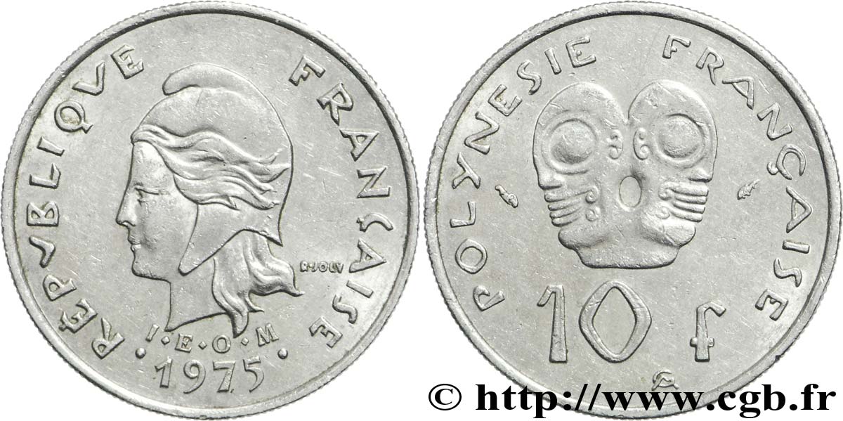 FRENCH POLYNESIA 10 Francs I.E.O.M Marianne 1975 Paris XF 