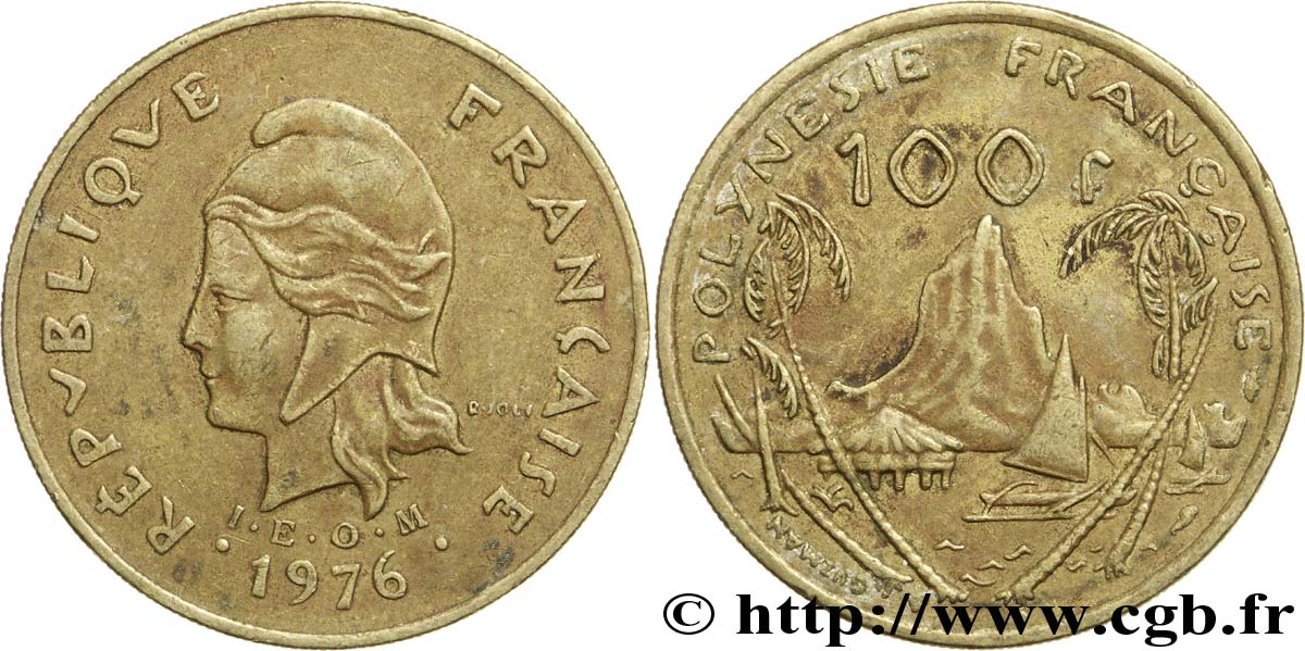 POLYNÉSIE FRANÇAISE 100 Francs I.E.O.M. Marianne / paysage polynésien type IEOM 1976 Paris TTB 