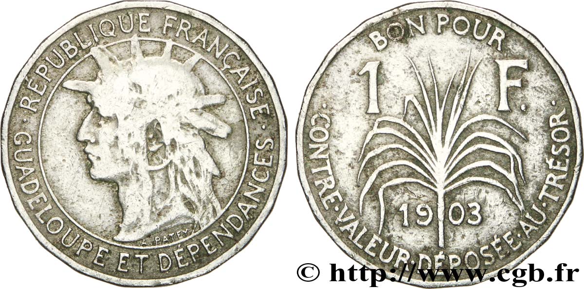 GUADELOUPE Bon pour 1 Franc indien caraïbe / canne à sucre 1903  VG 