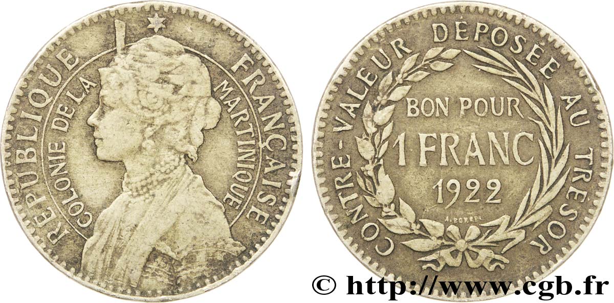ÎLE DE LA MARTINIQUE Bon pour 1 Franc Colonie de la Martinique 1922 sans atelier TB+ 