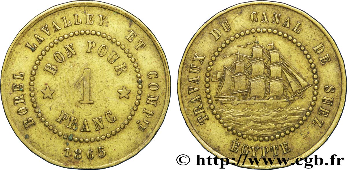 ÉGYPTE - CANAL DE SUEZ 1 Franc Borel Lavalley et Compagnie 1865  TTB+ 