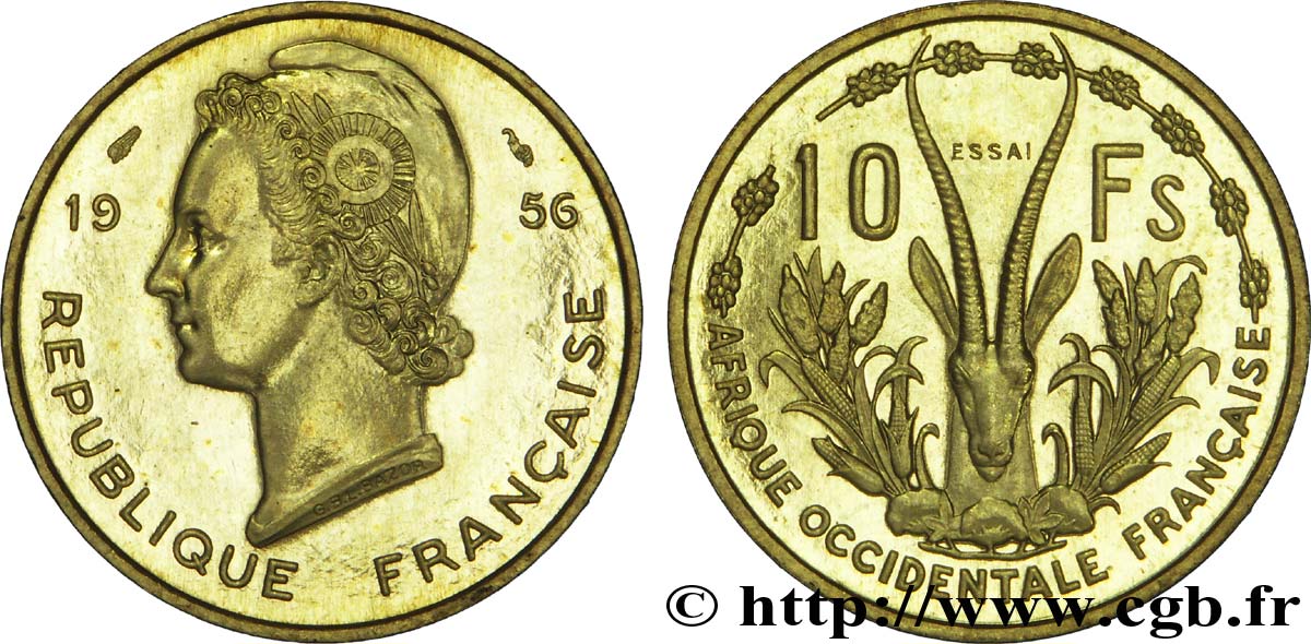 AFRIQUE OCCIDENTALE FRANÇAISE Essai de 10 Francs Marianne / antilope 1956 Paris SUP 