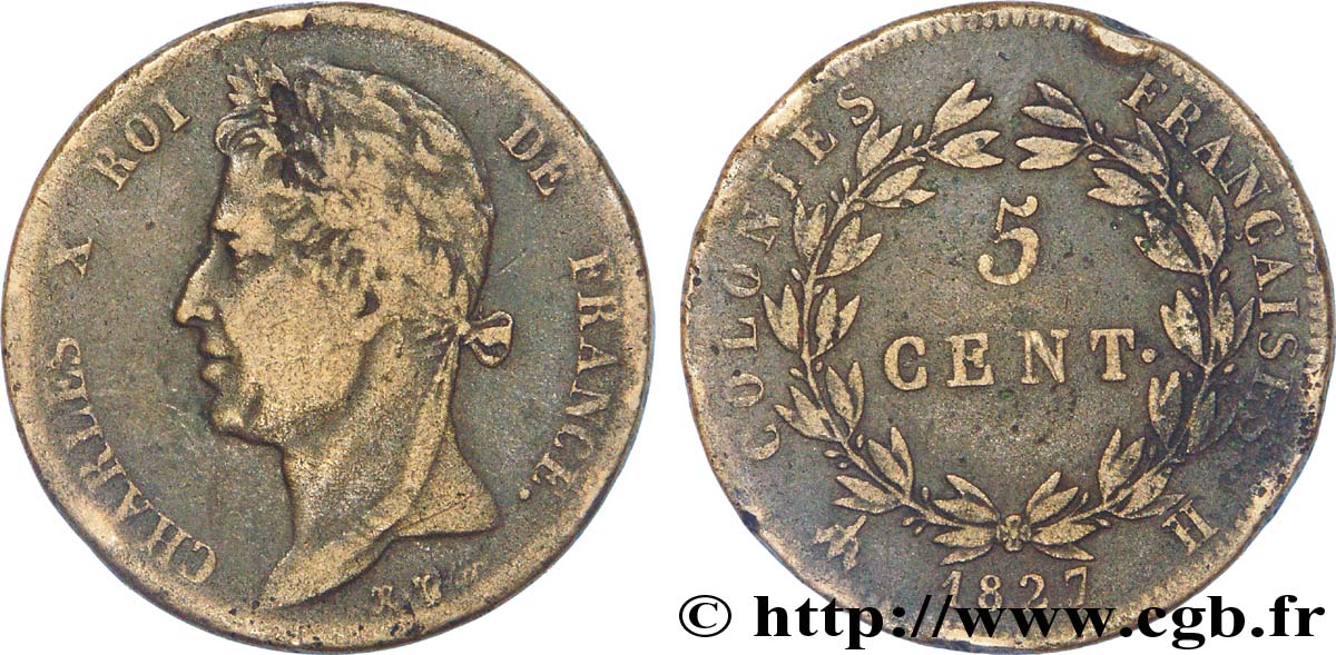 COLONIAS FRANCESAS - Charles X, para Martinica y Guadalupe 5 Centimes 1827 La Rochelle BC 