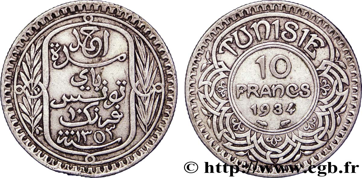 TUNISIA - Protettorato Francese 10 Francs au nom du Bey Ahmed datée 1353 1934 Paris BB 