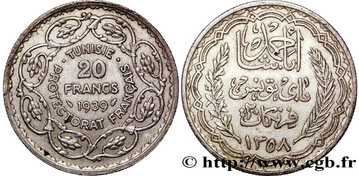 TUNISIA - Protettorato Francese 20 Francs au nom du  Bey Ahmed an 1358 1939 Paris BB 