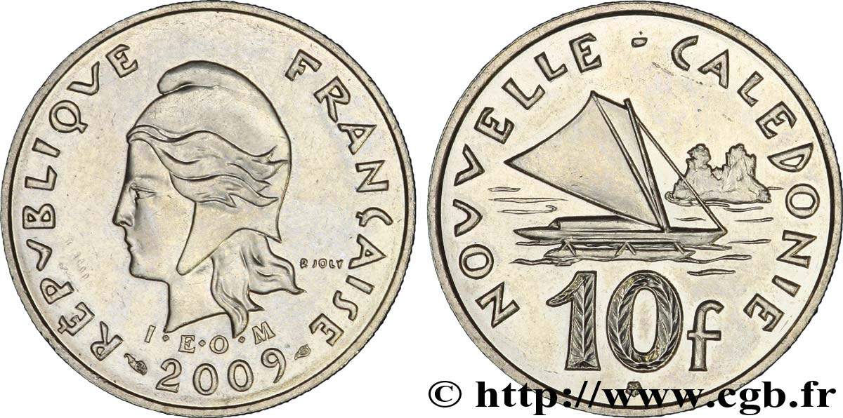 NEW CALEDONIA 10 Francs I.E.O.M. Marianne / paysage maritime néo-calédonien avec pirogue à voile  2009 Paris AU 