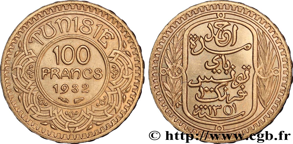 TUNISIA - French protectorate 100 Francs or frappée au nom du Bey Ahmed 1932 Paris AU55 
