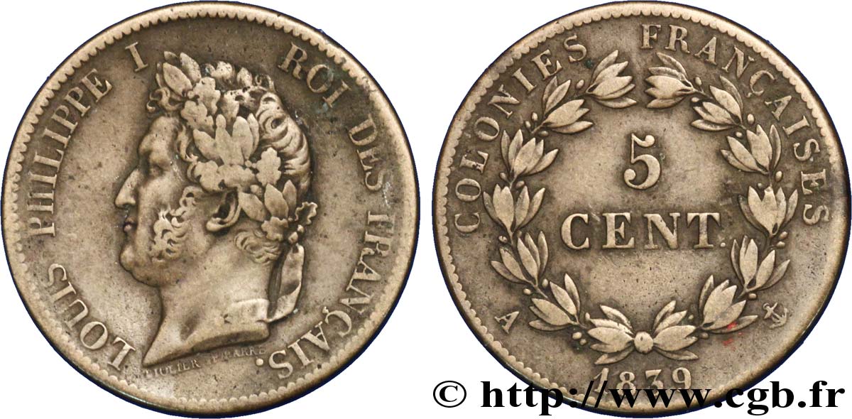 FRENCH COLONIES - Louis-Philippe for Guadeloupe 5 Centimes Louis Philippe Ier 1839 Paris - A XF 