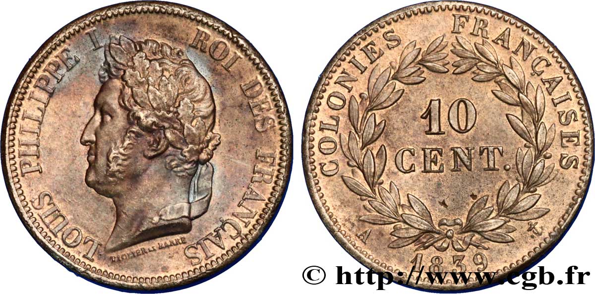 FRENCH COLONIES - Louis-Philippe for Guadeloupe 10 Centimes Louis Philippe Ier 1839 Paris - A AU 