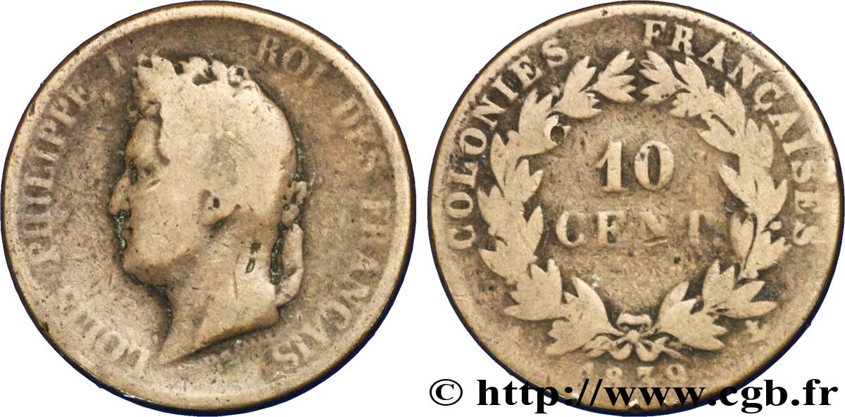 FRENCH COLONIES - Louis-Philippe for Guadeloupe 10 Centimes Louis Philippe Ier 1839 Paris - A F 