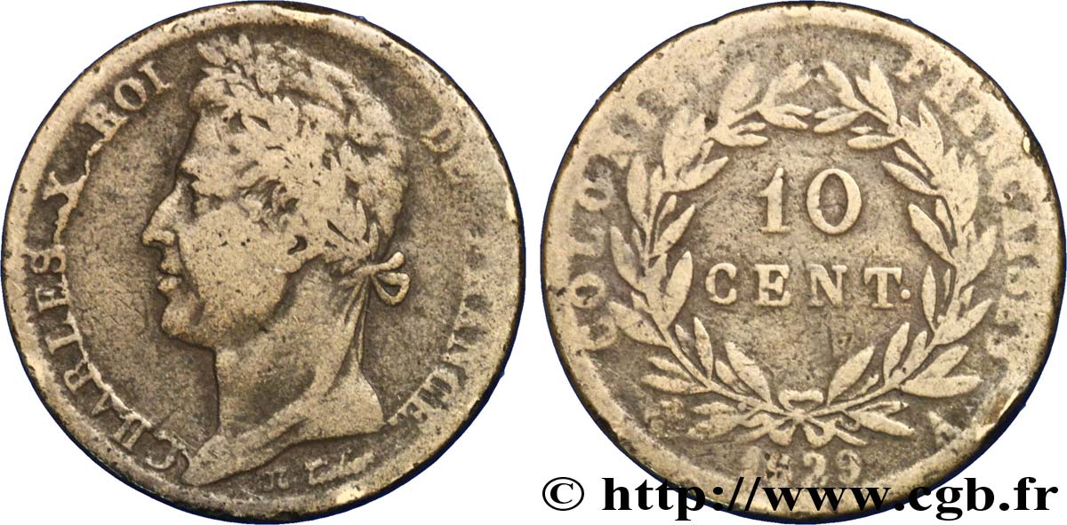 COLONIAS FRANCESAS - Charles X, para Guayana 10 Centimes Charles X 1829 Paris - A BC 