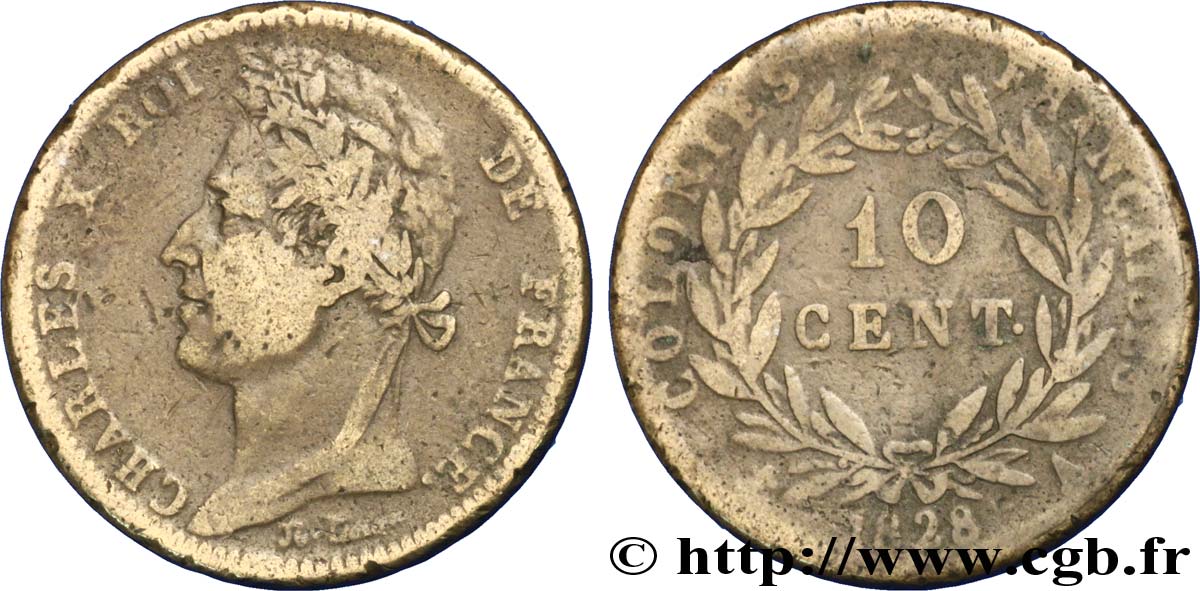COLONIE FRANCESI - Carlo X, per Guyana 10 Centimes Charles X 1828 Paris - A MB 