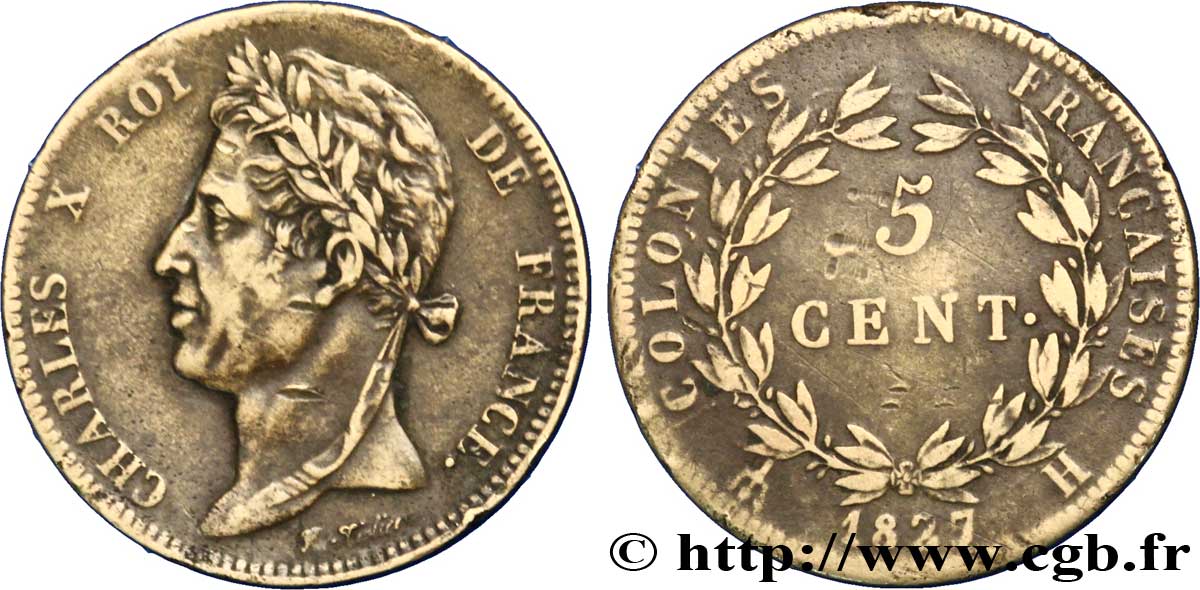 COLONIAS FRANCESAS - Charles X, para Martinica y Guadalupe 5 Centimes Charles X 1827 La Rochelle - A MBC 