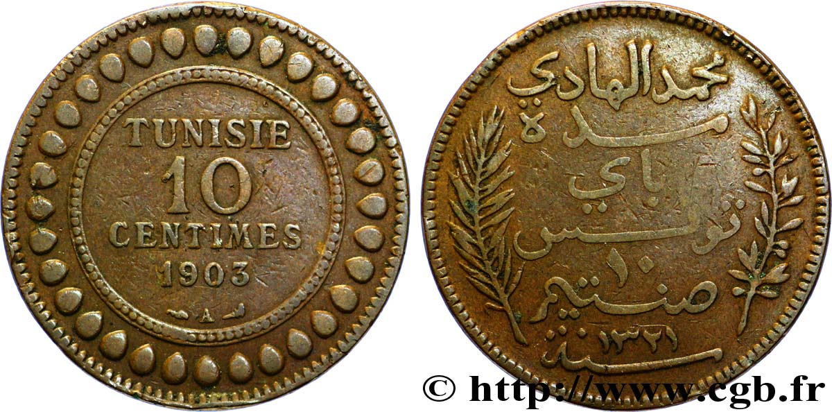 TUNISIA - FRENCH PROTECTORATE 10 Centimes AH1321 1903 Paris XF 