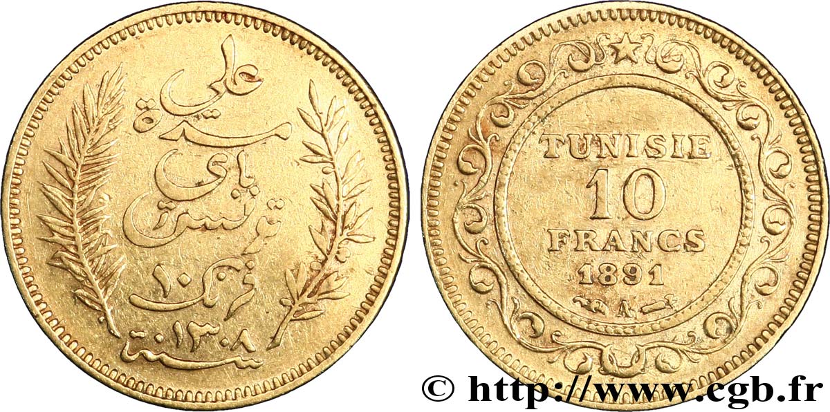 TUNISIA - French protectorate 10 Francs or Bey Ali AH1308 1891 Paris XF 