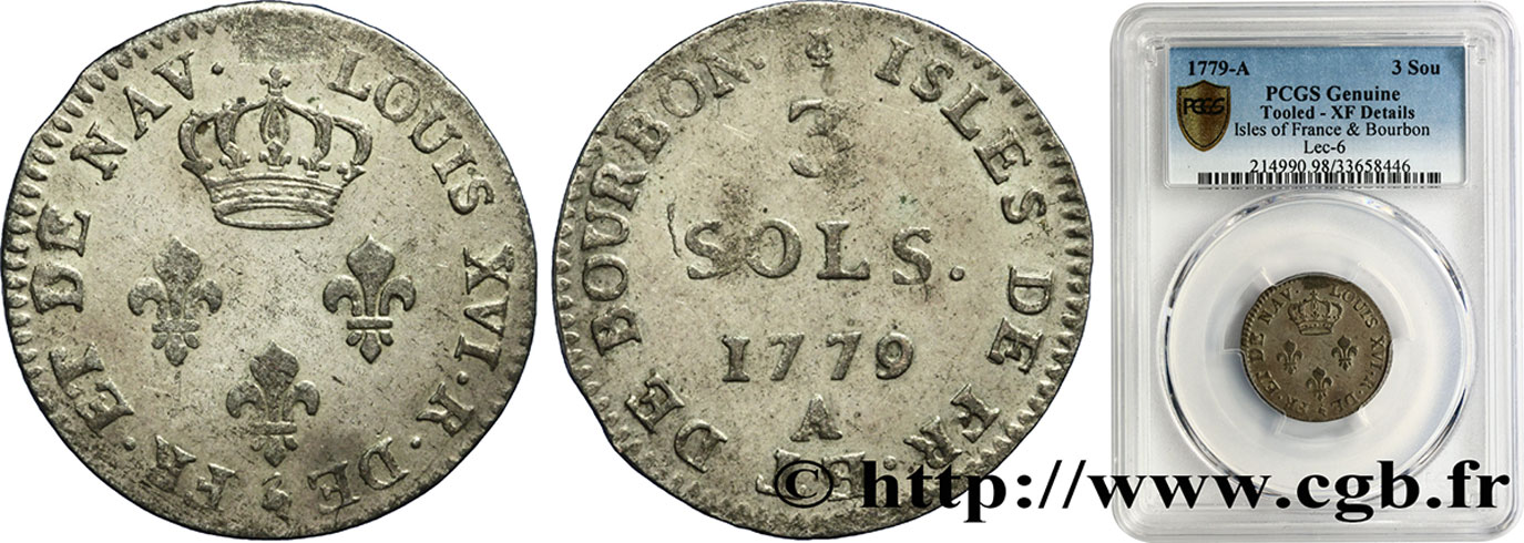 ISLES DE FRANCE ET BOURBON 3 Sols 1779 Paris TTB PCGS