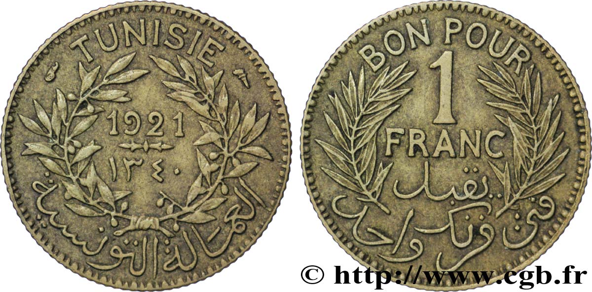 TUNISIA - French protectorate Bon pour 1 Franc sans le nom du Bey AH1340 1921 Paris AU 