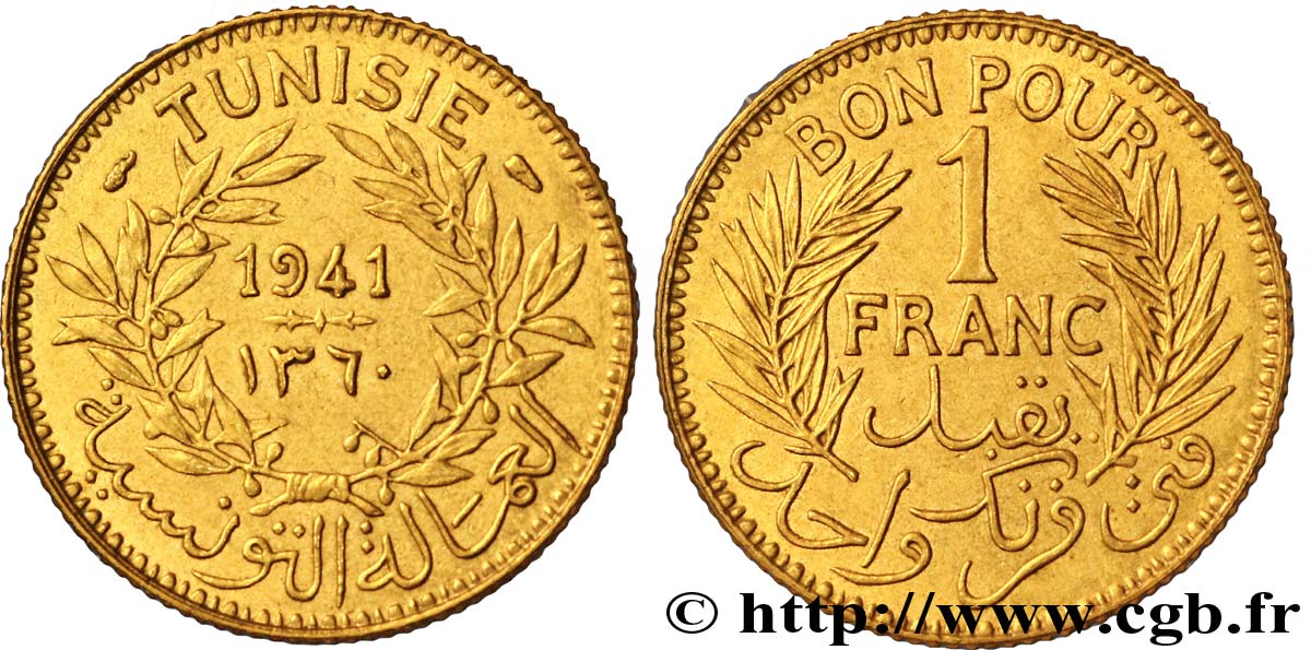 TUNISIA - Protettorato Francese Bon pour 1 Franc sans le nom du Bey AH1360 1941 Paris SPL 