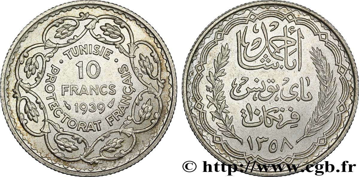 TUNISIA - Protettorato Francese 10 Francs au nom du Bey Ahmed an 1358 1939 Paris MS 