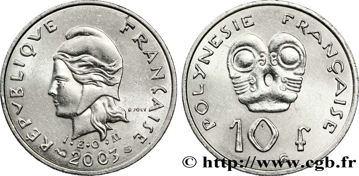 FRENCH POLYNESIA 10 Francs I.E.O.M Marianne 2003 Paris AU 