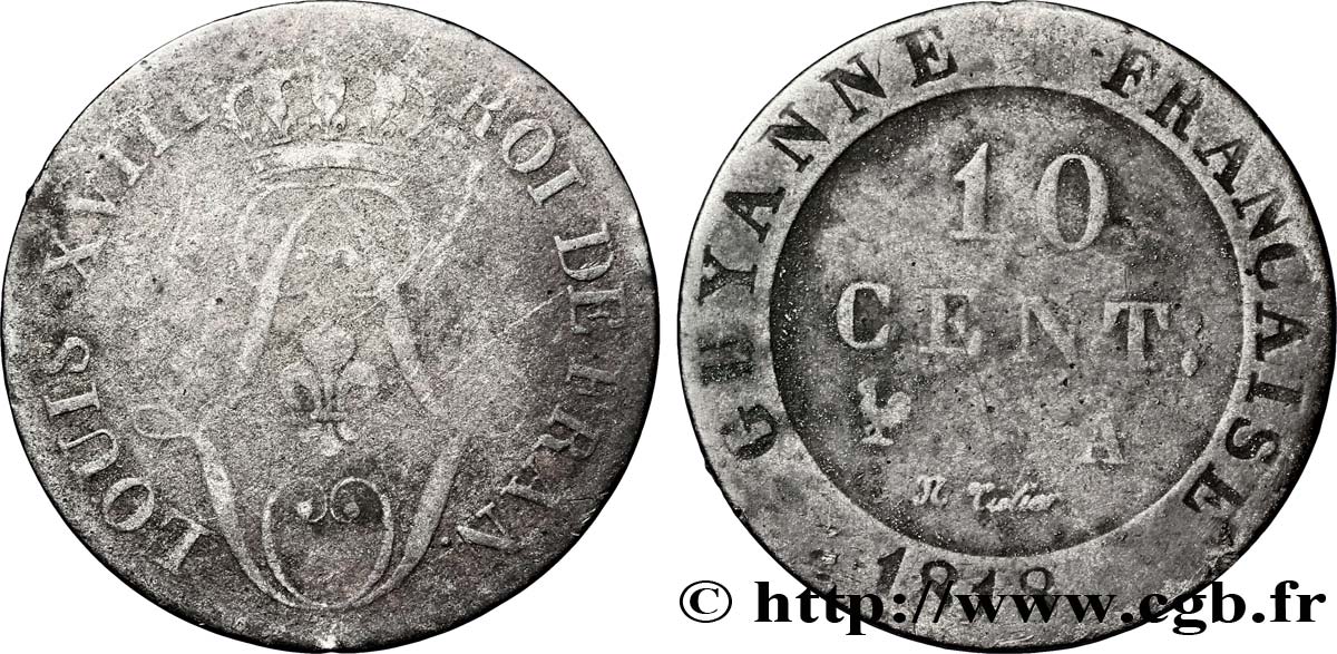 GUYANA FRANCESE 10 Centimes 1818 Paris - A MB 