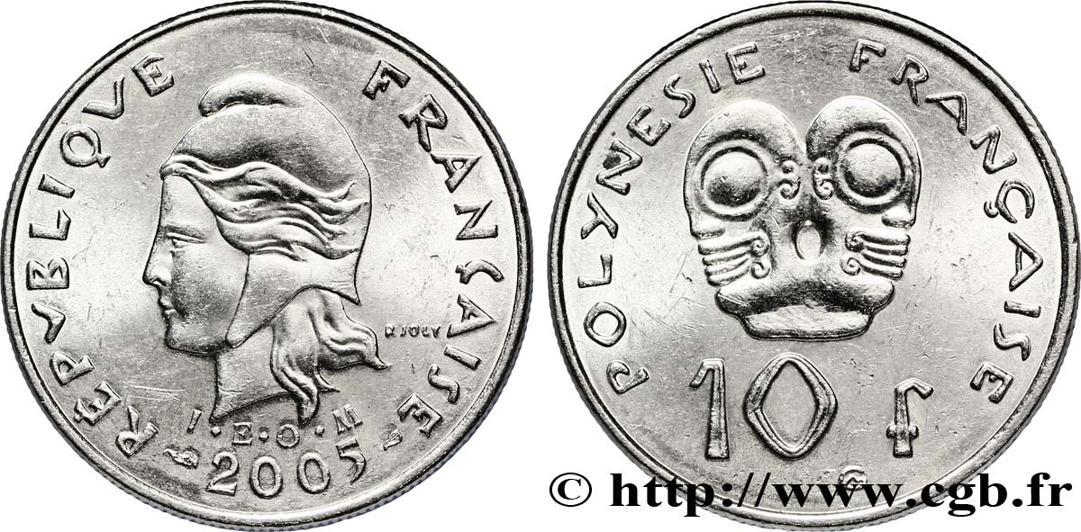 FRENCH POLYNESIA 10 Francs I.E.O.M Marianne 2005 Paris AU 
