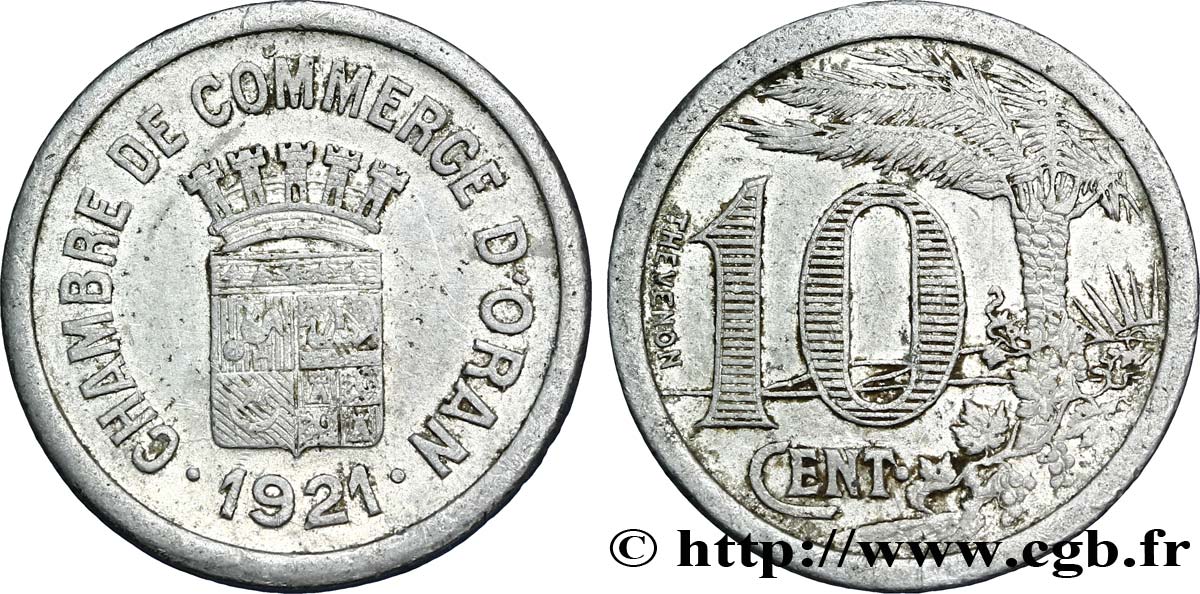 ALGERIA 10 Centimes Chambre de Commerce d’Oran 1921  SPL 