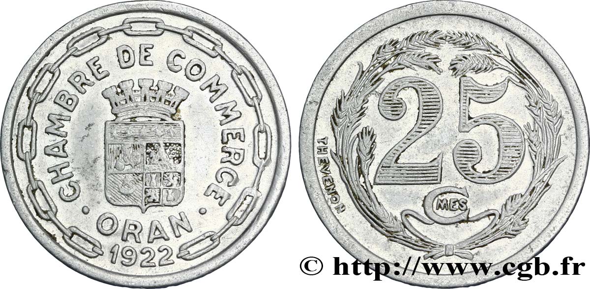 ALGERIEN 25 Centimes Chambre de Commerce d’Oran 1922  VZ 