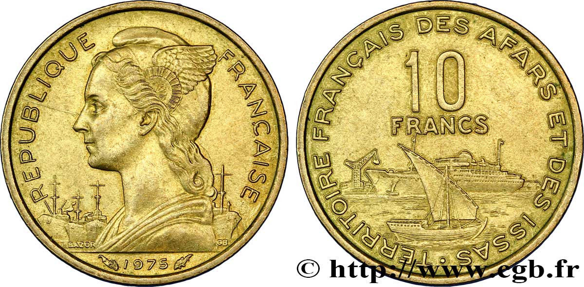 DJIBOUTI - French Territory of the Afars and the Issas  10 Francs Marianne / volier et paquebot 1975 Paris AU 