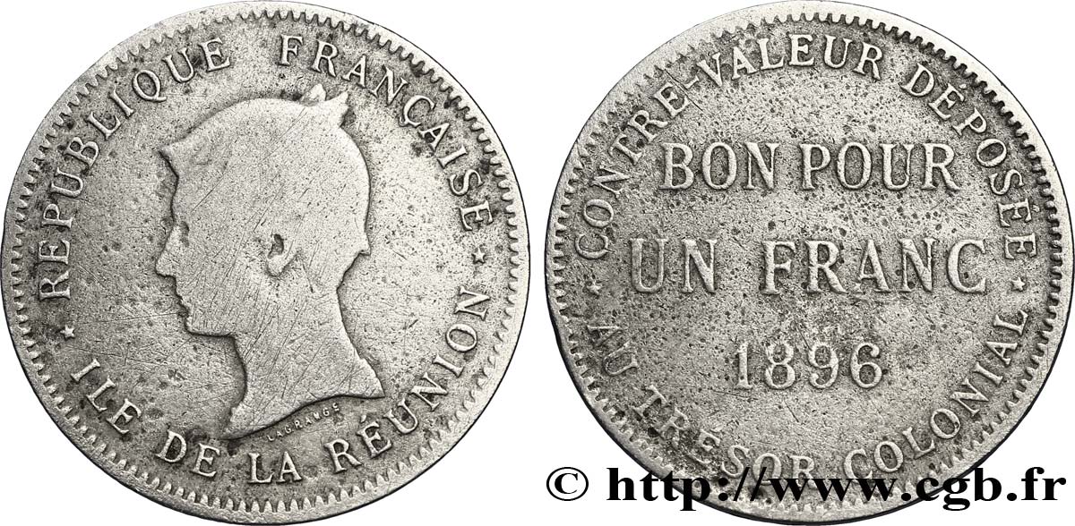 REUNIóN - TERCERA REPUBLICA Bon pour Un Franc 1896 Paris RC+ 