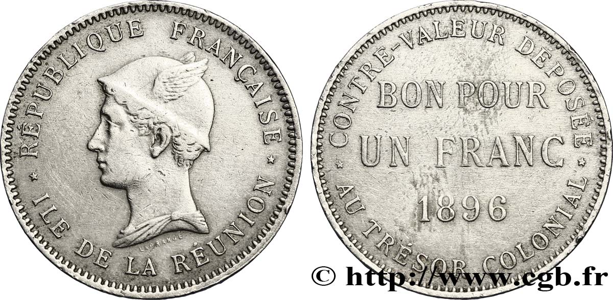 REUNIóN - TERCERA REPUBLICA Bon pour Un Franc 1896 Paris BC+ 